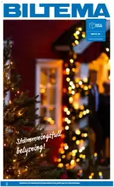 Biltema reklamblad Sida 1: BILTEMA Stammningsfull belysning! Reservation tas for eventual och butter, inklusive stavil