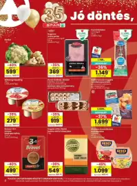 Spar akciós újság hét 43 Oldal 2: Karfiol 1db 35) Jó döntés, eve SPAR① Regnum Regnum extra sonka szeletelt, csomagolt 100 g