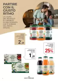 Volantino Spazio Conad Pagina 4: PARTIRE CON IL GIUSTO RITMO LA CALMA DEL RISVEGLIO È IL SEGRETO DI UNA GIORNATA CHE TI