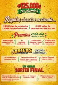 Folleto SPAR Página 2: +125.000€ en premios Regalos directos en tienda... 1.250 lotes de productos 2.000 vales de SPAR