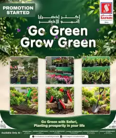 Safari Hypermarket catalogue Page 6: PROMOTION STARTED ـرارا ـثــر اخض و الأخض النمـ Go Green Grow Green S اربي سف SAFARI