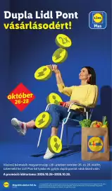 Lidl akciós újság hét 43 Oldal 2: Dupla Lidl Pont vásárlásodért! 2x LIDL Plus október 26-28 30 LADL Vásárolj bármelyik