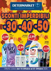 Volantino Determarket Pagina 1: DETERMARKET Igiene Bellezza Convenienza SCONTI IMPERDIBILI 30-40-50 €2,99 VERNEL