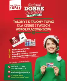 Topaz gazetka tydzień 43 Strona 10: SEC SEPOW TOPAZ SIEĆ SKLEPÓW Podaruj TOPAZ DOBRE chwile *NA ŚWIĘTA * TALONY I E-TALONY