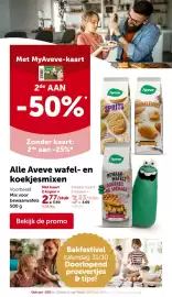 AVEVE folder Pagina 6: Met MyAveve-kaart Aveve 2de AAN -50% Mix voor/pour Aveve SPRITS Mix Aveve MADELEINES Zonder kaart