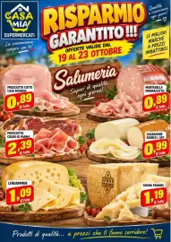 Volantino A Casa Mia Pagina 7: a CASA MIA SUPERMERCATI La convenienza sempre con te! PROSCIUTTO COTTO CASA MODENA 0,89 €