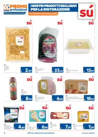 Volantino C+C Cash and Carry Pagina 6: Sù prosciutto cotto alta qualità €6,90, Sù Scamorza affumicata €7,29