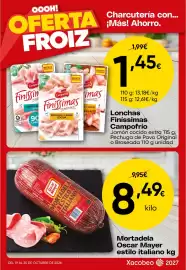 Folleto FROIZ semana 43 Página 3: Oscar mayer - mortadela essillo italiano €8,49, Campofrío - lonchas finissimas €1,45