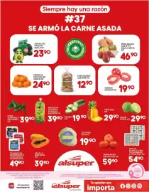 Folleto Alsuper Página 1: Siempre hay una razón #37 SE ARMÓ LA CARNE ASADA NO ME APLASTES AGUACATE HASS EN MALLA PZ 2390