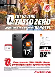 Volantino MediaWorld Pagina 4: Dal 19 al 29 ottobre TAN TAEG TUTTO VERO 35% ANNIVERSARIO LET'S WSW TASSO ZERO Acquista ora e