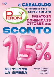 Volantino Peroni Supermercati Pagina 1: of PR a CASALOLDO SUPERMERCATI ERONI in occasione della Sagra di San Luigi SABATO 24