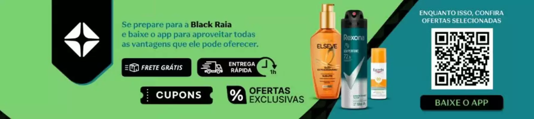 Droga Raia (válido até 27-10)