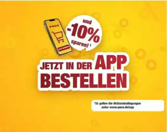 Poco Prospekt woche 43 Seite 5: POCO DU: Jetzt besteden und -10% sparen!1 JETZT IN DER APP BESTELLEN 'Es gelten die