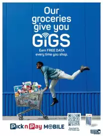 Pick n Pay catalogue Page 9: Our groceries give you GîGS Earn FREE DATA every time you shop. Pick n Pay MOBILE Download the