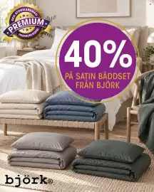 EKO reklamblad vecka 43 Sida 5: STORMARKNAD EKO STO PREMIUM PREMIUM-KUND k 40% PÅ SATIN BÄDDSET FRÅN BJÖRK björkⓇ