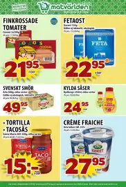 Matvärlden Tensta reklamblad vecka 43 Sida 6: TORTILLA • TACOSÅS €15,00, FINKROSSADE TOMATER €21,95