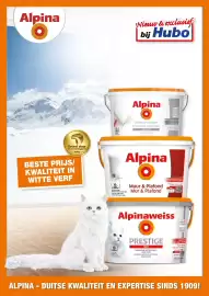 Hubo folder Pagina 7: Alpina Nieuw & exclusief bij Hubo Getest door onze verfexperts Hubo BESTE PRIJS/ KWALITEIT IN WITTE