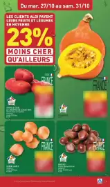 Catalogue ALDI semaine 44 page 5: Du mar. 27/10 au sam. 31/10 LES CLIENTS ALDI PAYENT LEURS FRUITS ET LÉGUMES EN MOYENNE 23%