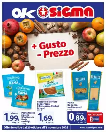 Volantino Ok Sigma Pagina 1: Pasta fresca ripiena Sfogliavelo Rana €1,99, Pasta De Cecco vari formati €0,89