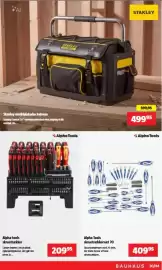 Bauhaus tilbudsavis Side 27: Stanley værktøjs taske Fatmax €499,95, Alpha Tools skruetrækkersæt 70 €409,95