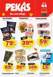Pekås reklamblad vecka 44 Sida 1: GuldFågeln kycklingbröstfiléer €79,00, Scan helgskinka €39,99