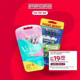 Encarte Lojas Americanas Página 4: Gillette - aparalho de barbear €19,99