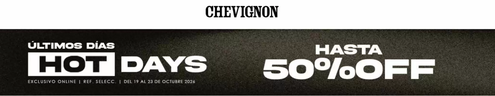 Chevignon (válido hasta 25-10)