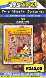 Die Visfabriek catalogue Page 3: Die SFaBriek FROZEN FOODS This Weeks Specials VALID FROM 21 OCT-25 OCT 2026 5KG DRUMSTICKS