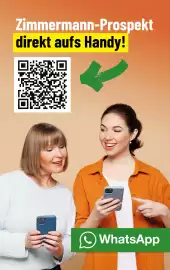 Zimmermann Prospekt woche 44 Seite 3: Zimmermann-Prospekt direkt aufs Handy! 0 00 WhatsApp