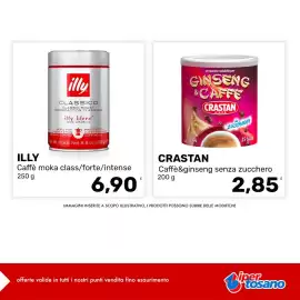 Volantino Iper Tosano settimana 43 Pagina 4: Illy Caffè moka class €6,90, Caffè&ginseng senza zucchero Crastan €2,85