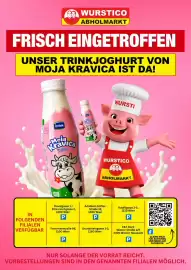 Wurstico Flugblatt woche 43 Seite 2: WURSTICO ABHOLMARKT FRISCH EINGETROFFEN UNSER TRINKJOGHURT VON MOJA KRAVICA IST DA!