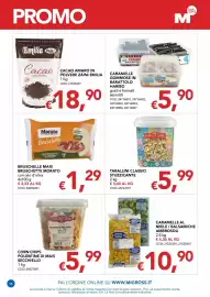 Volantino Migross Supermercati e Market Pagina 16: Stuzzicante polentine di mais €5,99, Bruschette Morato €1,29