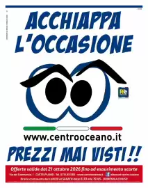 Volantino Centro Oceano Pagina 1: COMUNICATO AL SINDACO A NORMA DI LEGGE LP. ACCHIAPPA L'OCCASIONE Re mercato La spesa che