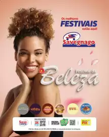 Catálogo Supermercados Savegnago Página 1: Os melhores FESTIVAIS estão aqui! Savegnago Festival da Beleza TXHOSADA DE