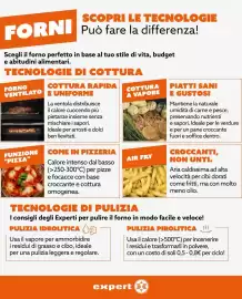 Volantino Expert Pagina 6: SCOPRI LE TECNOLOGIE FORNI Può fare la differenza! Scegli il forno perfetto in base al tuo stile