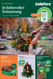 Bellaflora Flugblatt Seite 1: bellaflora App DIE GRÜNE NUMMER 1 In liebevoller Erinnerung Angebotszeitraum: 22.10. -