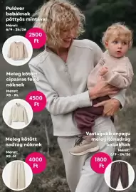 Pepco akciós újság hét 43 Oldal 2: Pulóver babáknak pöttyös mintával Méret: 6/9-24/36 2500 Ft Meleg kötött cipzáras felső