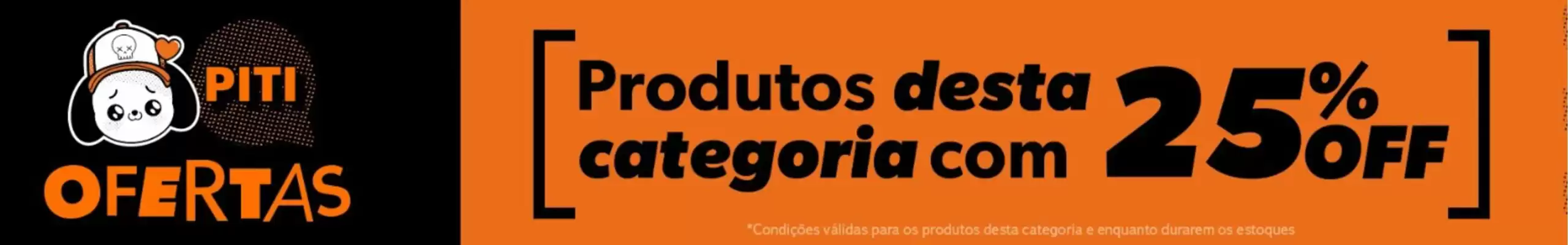 Piticas (válido até 24-11)