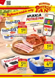 Delikatesy Piotruś Pan gazetka tydzień 43 Strona 1: 30/2026 Oferta ważna od 22.10.2026 do 27.10.2026 Bajkowo niskie ceny