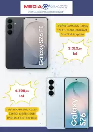 Catalog Media Galaxy săptămâna 43 Pagină 2: SAMSUNG 4.599,99 lei MEDIA CALAXY CEA MAI VARIATĂ GAMĂ DE PRODUSE Galaxy S26 FE