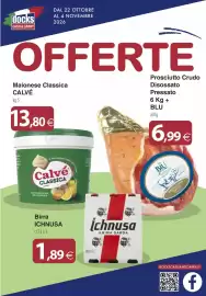 Volantino Docks Cash&Carry Pagina 1: docks CASH & CARRY DAL 22 OTTOBRE AL 4 NOVEMBRE 2026 OFFERTE Maionese Classica CALVÉ kg