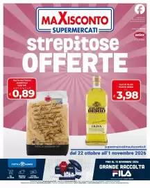 Volantino Maxisconto Pagina 1: 4 MAXISCONTO SUPERMERCATI strepitose OFFERTE seguici su facebook.com/ spesa.maxisconto Scopri