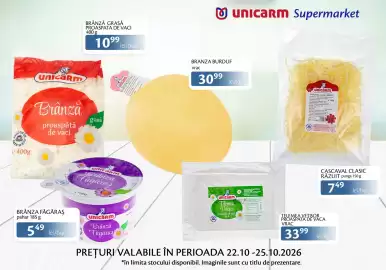 Catalog Unicarm Pagină 4: PRODUS ATU ÎN MARE @ 400g BRÂNZĂ GRASĂ PROASPATA DE VACI 400 g 1099 lei/buc ✓ unicarm Supermarket