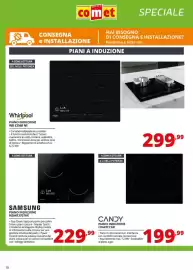 Volantino Comet Pagina 10: Whirlpool Piano Induzione WB S2560 NE €299,99, Candy piano induzione €199,99