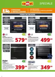 Volantino Comet Pagina 4: Forno DeLonghi NSM 7XL PPP €349,99, Haier forno €399,99