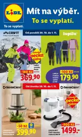 Lidl leták týden 44 Strana 1: LIDL Mít na výběr. To se vyplatí. ACRIVIT FIND YOUR MOVE To se vyplatí. Od pondělí 26. 10. do