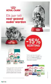 Tom&Co folder Pagina 8: ROYAL CANINⓇ Elk jaar telt voor gezond ouder worden ROYAL CANIN -15% KORTING op het gamma AGEING kat