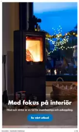 Biltema reklamblad Sida 2: Med fokus på interiör Höst och vinter är en tid för inomhusmys och avkoppling. Se vårt utbud