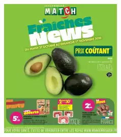 Catalogue Match semaine 44 page 1: SUPERMARCHÉ MATCH Fraichis DU MARDI 27 OCTOBRE AU DIMANCHE 1ER NOVEMBRE 2026 PRIX COÛTANT