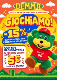 Volantino Sanitaria Demma Pagina 1: <DEMMA OFFERTE VALIDE DAL 23 OTTOBRE AL 3 NOVEMBRE GIOCHIAMO! -15%** SUI GIOCATTOLI NON
